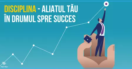 Disciplina - aliatul tău în drumul spre succes