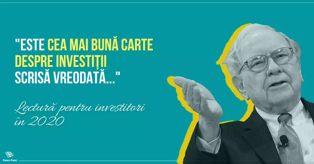 Warren Buffett: "Este cea mai bună carte despre investiții scrisă vreodată."