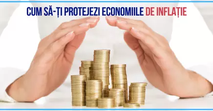 Cum să-ți protejezi economiile de inflație